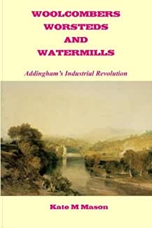 Woolcombers, Worsted & Watermills